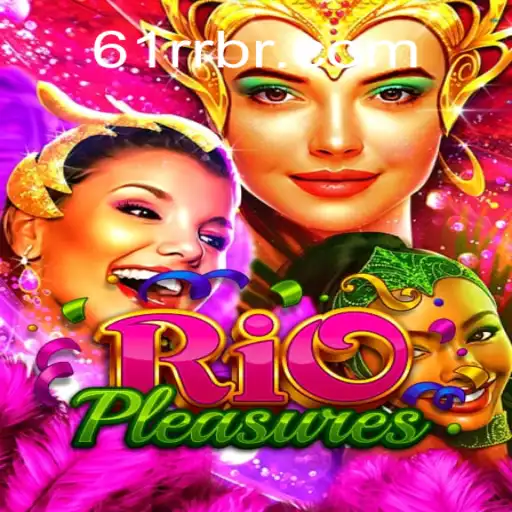 Exploring the Excitement of RioPleasures: The Leading Slot Game in Brazil
