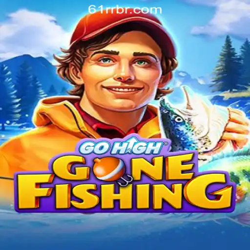 Dive into the Exciting World of GoHighGoneFishing and 61RR.com Oficial Slots Brasil #1
