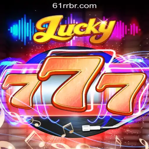 Exploring Lucky777: The Thrilling World of 61RR.com Oficial Slots Brasil #1