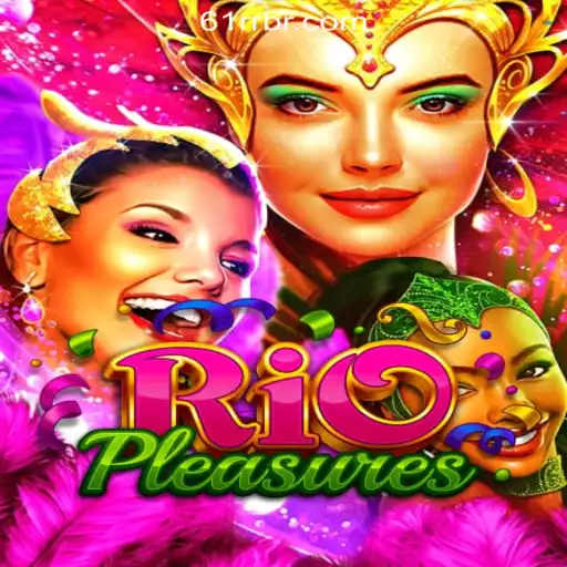 Exploring the Excitement of RioPleasures: The Leading Slot Game in Brazil