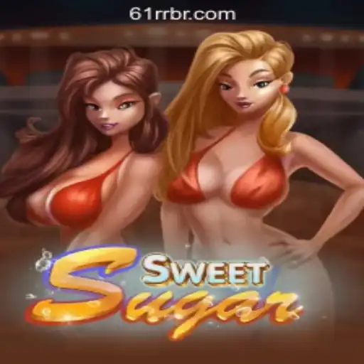 Unveiling SweetSugar: The Ultimate Slot Experience with 61RR.com Oficial Slots Brasil #1